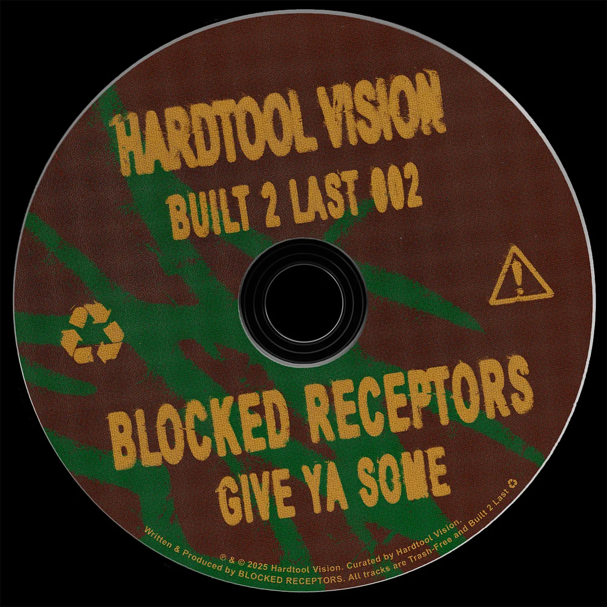 BLOCKED RECEPTORS: GIVE YA SOME artwork